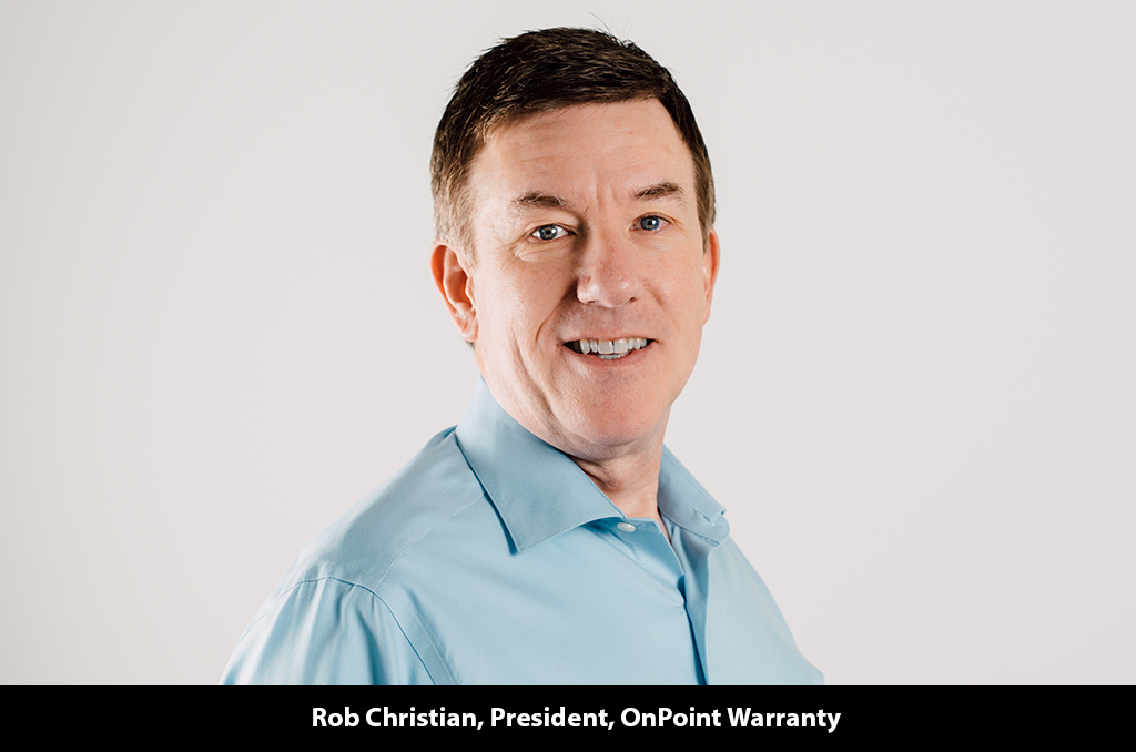 Rob Christian, President, OnPoint Warranty