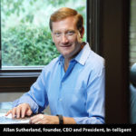 Allan Sutherland, founder, CEO and President, In-telligent