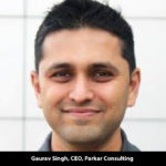 Gaurav Singh, CEO, Parkar Consulting