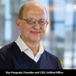 Ray Pasquale, Founder and CEO, Unified Office