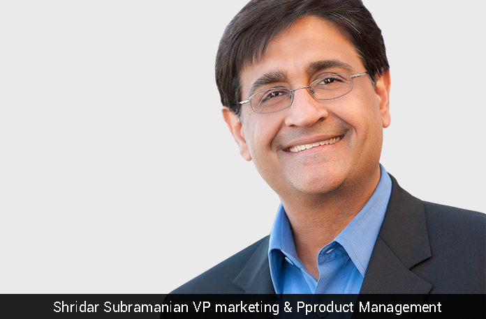 Shridar Subramanian VP marketing & Pproduct Management