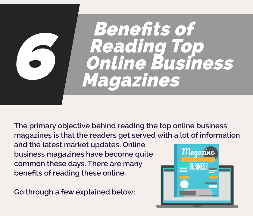 6 Benefits of reading top online business magazines