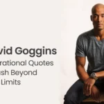 David Goggins motivation