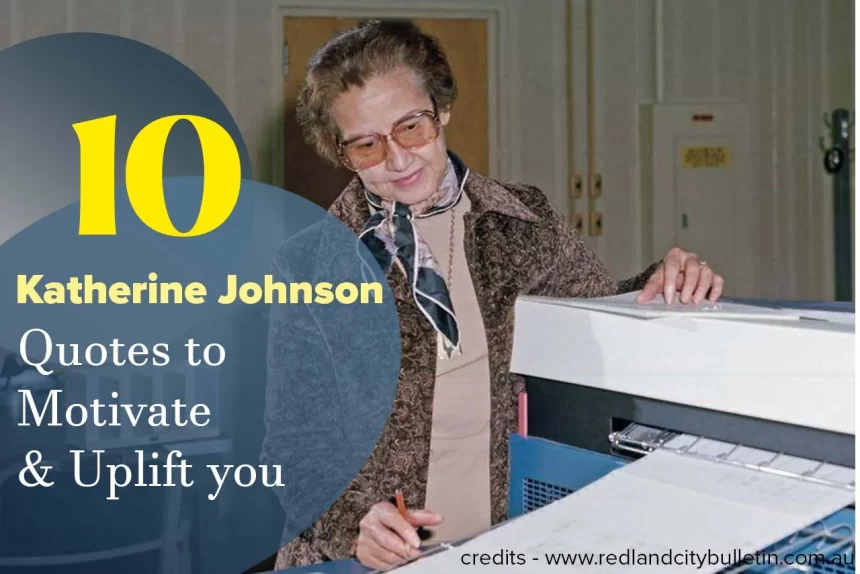 Katherine Johnson Quotes