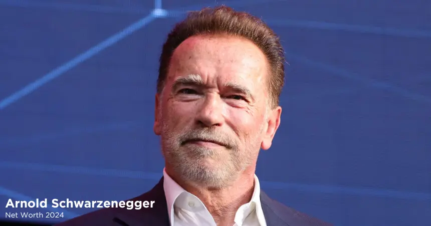 Arnold Schwarzenegger Net worth