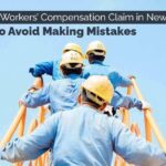 Filing a Workers’ Compensation Claim in New Jersey: How to Avoid Making Mistakes