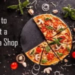 How-to-Start-a-Pizza-Shop