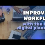 Streamline Your Workflow with The Best Digital Planners for 2024