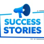 Inspiring Success Stories