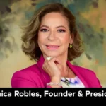 Monica Robles, Founder & President