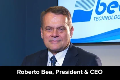Roberto Bea, President & CEO