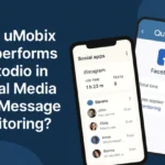 Why uMobix Outperforms Qustodio in Social Media and Message Monitoring