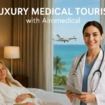 Luxury Medical Tourism with Airomedical