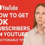 How to Get 10k Subscribers on YouTube