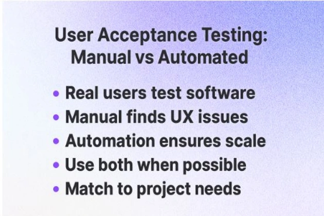 Manual vs Automated UAT