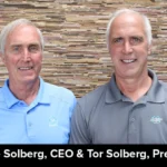 Charlie Solberg, CEO & Tor Solberg, President