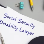How to Choose a Good Social Security Disability Lawyer
