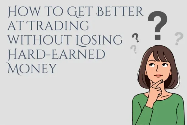 How to Get Better at Tradi