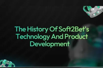 Soft2Bet’s Technology and Product Development Since 2016